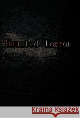 Haunted Horror Ioannis Night 9781466907577 0