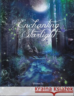 Enchanting Starlight Terialina 9781466918368