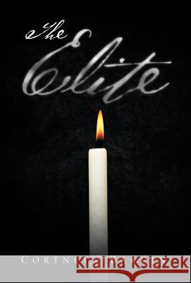 The Elite Cortney Bardin 9781466926363
