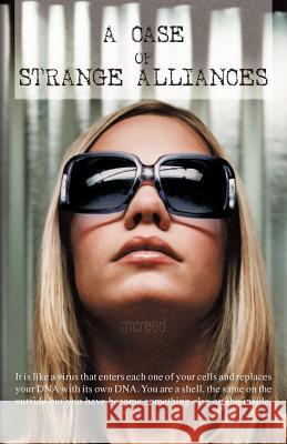A Case of Strange Alliances  9781466937284 Trafford Publishing