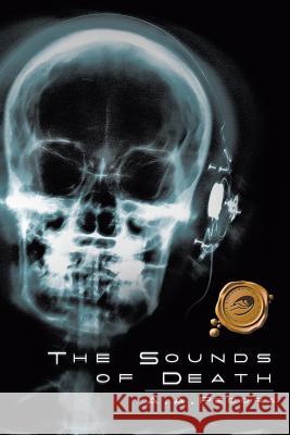 The Sounds of Death A. A. Pecora 9781466944282