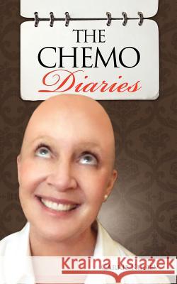 The Chemo Diaries Carrie Kuliev 9781466948068