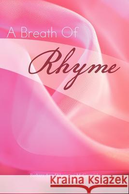 A Breath of Rhyme Barbara Dilorenzo-McCormick 9781466956650