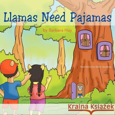 Llamas Need Pajamas Barbara Huy 9781466957527