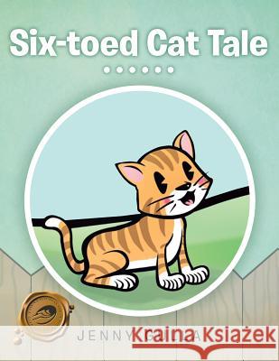 Six-Toed Cat Tale Jenny Gulla 9781466962736