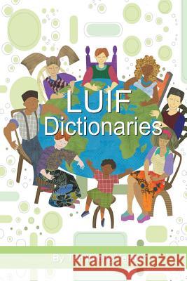 Luif Dictionaries Tan Kheng Yeang 9781466965003 Trafford Publishing