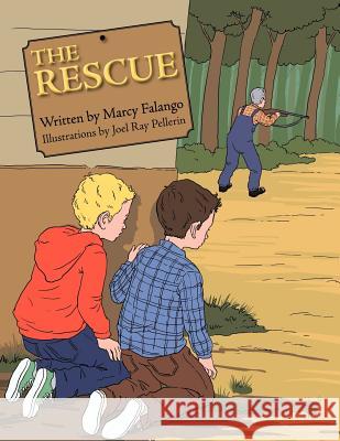 The Rescue Marcy Falango 9781466970946 Trafford Publishing