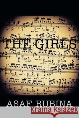 The Girls Asaf Rubina 9781466972506