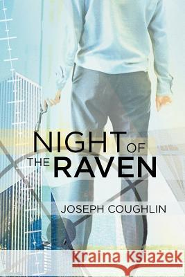 Night of the Raven Joseph Coughlin 9781466974876