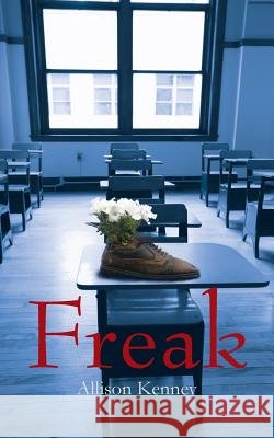 Freak Allison Kenney 9781466977211
