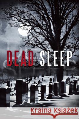 Dead Sleep L. Kay Bryden 9781466979048