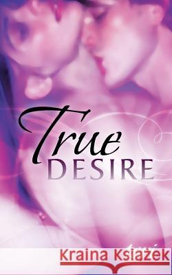 True Desire Teri 9781466986466