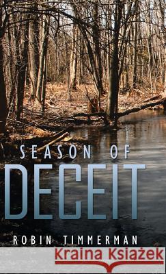 Season of Deceit Robin Timmerman 9781466987227