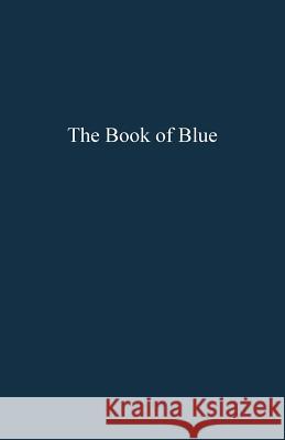 The Book of Blue Rebecca Anne Banks 9781466993624