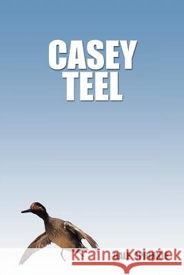 Casey Teel Dale W. Sprinkle 9781467024457