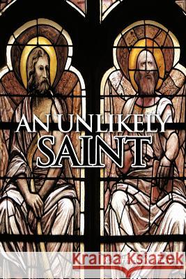 An Unlikely Saint Kenney, R. Furman 9781467033510