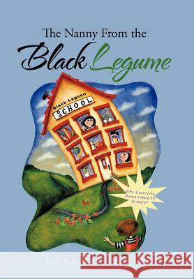 The Nanny from the Black Legume Seger, Linda Rhys 9781467073011