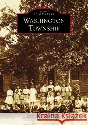 Washington Township Linda Osborne Cynowa 9781467104012 Arcadia Publishing (SC)