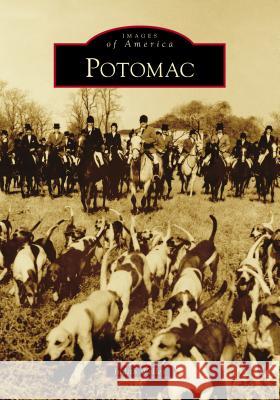 Potomac Judith Welles 9781467104364 Arcadia Publishing (SC)