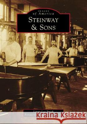 Steinway & Sons Laura Lee Smith Michael Feinstein 9781467104869