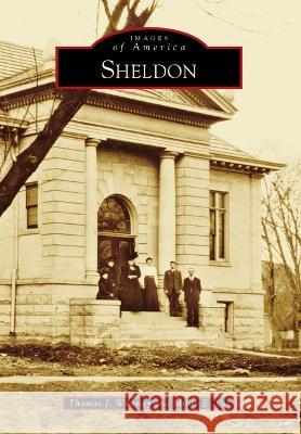 Sheldon Thomas J. Whorley Millie Vos 9781467108898 Arcadia Publishing (SC)