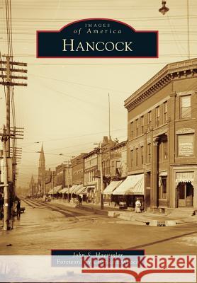 Hancock John S. Haeussler Charles Eshbach 9781467112352 Arcadia Publishing (SC)