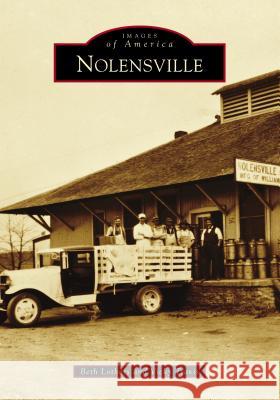 Nolensville Beth Lothers Vicky Travis 9781467129411 Arcadia Publishing (SC)