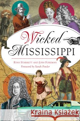 Wicked Mississippi Ryan Starrett 9781467157599