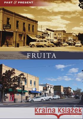 Fruita Denise Hight Steve Hight 9781467160506 Arcade Publishing