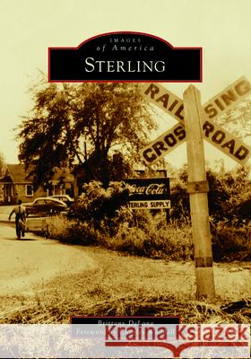 Sterling Brittany DeLong Charles Waddell 9781467160513 Arcadia Publishing (SC)