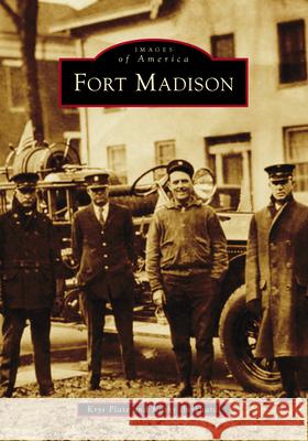 Fort Madison Krys Plate Kathy Burkhardt 9781467161848 Arcadia Publishing (SC)