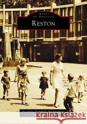 Reston Alexandra Campbell Ava Smigliani Reston Museum 9781467162340