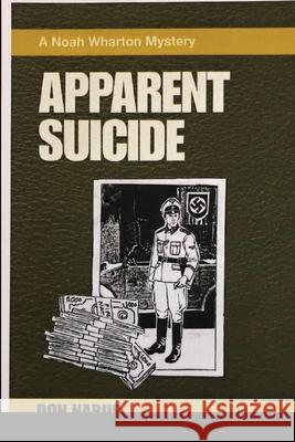 Apparent Suicide Don Narus 9781467525428 New Alnay Books