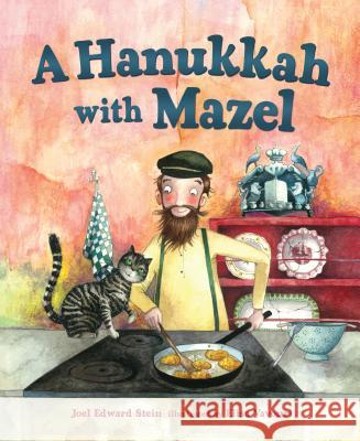 A Hanukkah with Mazel Joel Stein Elisa Vavouri 9781467781763 Kar-Ben Publishing