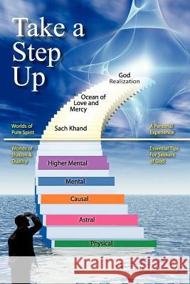 Take a Step Up: A Personal Experience Chowdhary, Surjit S. 9781467883108