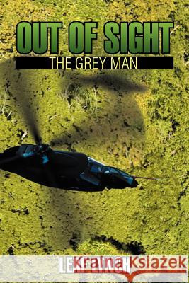 Out of Sight: The Grey Man Lynch, Leaf 9781467885645