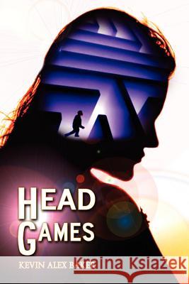 Head Games Kevin Alex Baker 9781467904582