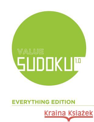 Value Sudoku: Everything Edition Tommy Bennett 9781467904643