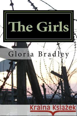 The Girls: They Cry At Night Bradley, Gloria Guyton 9781467920001