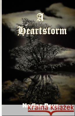 A heartstorm: A window to the soul in poetic forms Boun, Nadina 9781467923026 Createspace