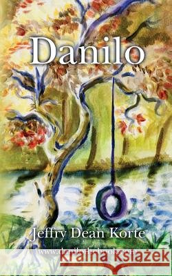 Danilo Jeffry Dean Korte 9781467927680