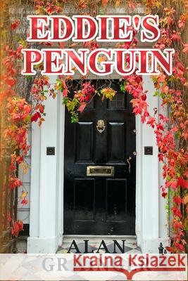 Eddie's Penguin Alan Grainger 9781467945608