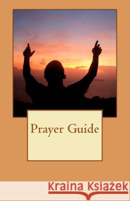 Prayer Guide Linda L. Lange 9781467956840 Createspace