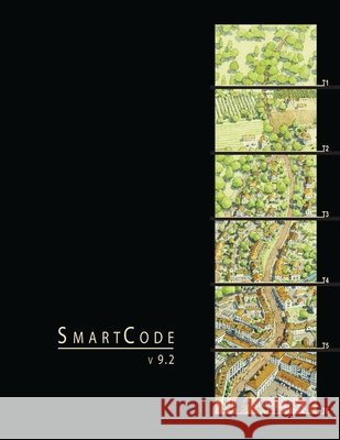 SmartCode: Version 9.2 Sandy Sorlien William Wright Andres Duany 9781467957298