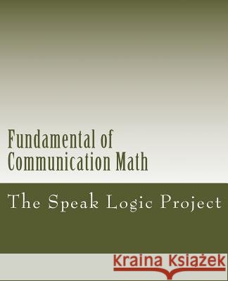 Fundamental of Communication Book One Math The Speak Logi 9781467972727