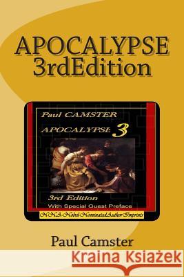 Apocalypse_3rdEdition Camster, Paul 9781467977135 Createspace