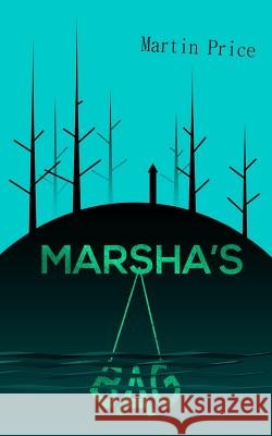 Marsha's Bag MR Martin Price 9781467979108