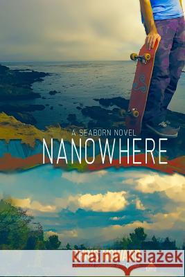 Nanowhere Chris Howard 9781467988735