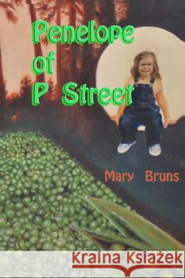 Penelope of P Street Mary Bruns 9781468001617