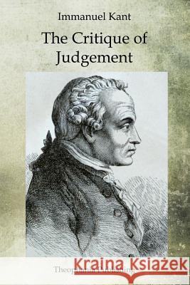 The Critique of Judgement Immanuel Kant 9781468025248 Createspace